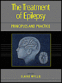 The Treatment of Epilepsy: Principles and Practice / Edition 2