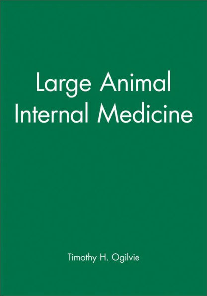 Large Animal Internal Medicine / Edition 1