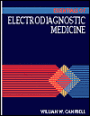 Essentials of Electrodiagnostic Medicine / Edition 1