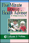 The 5 Minute Child Health Advisor