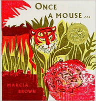 Title: Once a Mouse..., Author: Marcia Brown