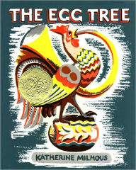 Title: The Egg Tree, Author: Katherine Milhous