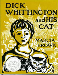 Title: Dick Whittington and His Cat, Author: Marcia Brown