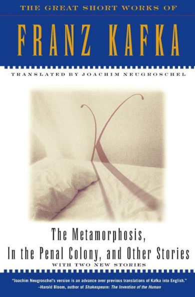 The Metamorphosis, in the Penal Colony and Other Stories: The Great Short Works of Franz Kafka