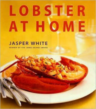 Title: Lobster at Home, Author: Jasper White