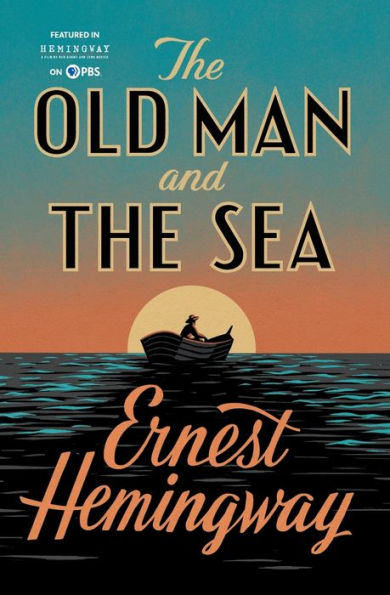 The Old Man and the Sea (Pulitzer Prize Winner)
