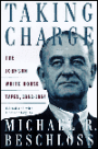 Taking Charge: The Johnson White House Tapes, 1963-1964