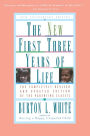 New First Three Years of Life: Completely Revised and Updated