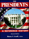 The Presidents: A Reference History