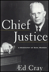 Chief Justice: A Biography of Earl Warren