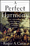 A Perfect Harmony: The Intertwining Lives of Animals and Humans Throughout History