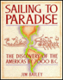 Sailing to Paradise: The Discovery of the Americas in 5000 B.C.