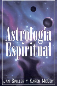 Title: Astrologia Espiritual (Spiritual Astrology), Author: Jan Spiller