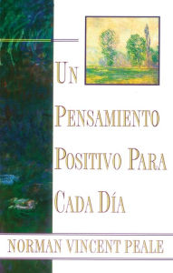 Un Pensamiento Positivo Para Cada Dia
