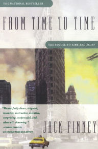 Title: From Time to Time, Author: Jack Finney