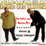 Naked under Our Clothes