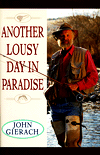Another Lousy Day in Paradise