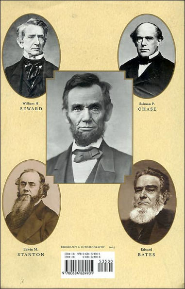 Team of Rivals: The Political Genius of Abraham Lincoln