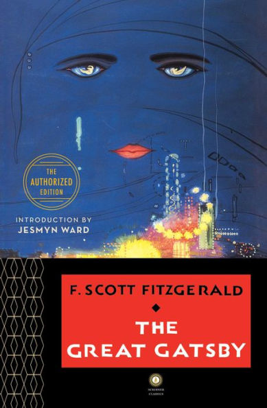 The Great Gatsby: The Only Authorized Edition