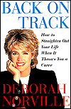 Back on Track: How to Straighten out Your Life when It Throws You a Curve