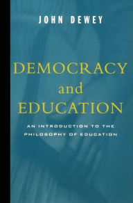 Title: Democracy And Education, Author: John Dewey