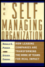 The Self-Managing Organization: How Leading Companies Are Transforming the Work of Teams for Real Impact