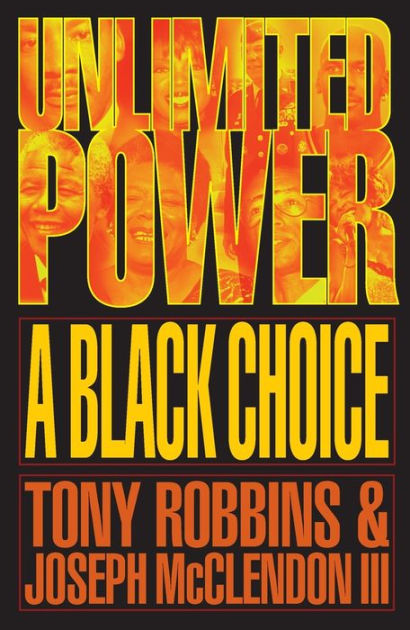 Unlimited Power By Anthony Robbins, Paperback | Barnes & Noble®