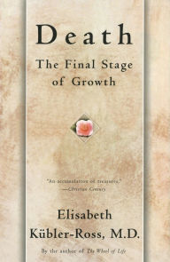 Death: The Final Stage of Growth