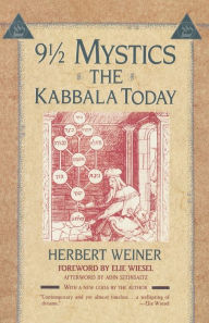 Title: Nine and a Half Mystics: The Kabbala Today, Author: Herbert Weiner