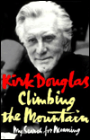 Climbing the Mountain: My Search for Meaning