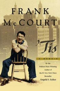 Title: Tis: A Memoir, Author: Frank McCourt