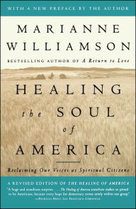 Healing the Soul of America: Reclaiming Our Voices as Spiritual Citizens