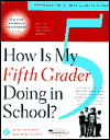 How Is My Fifth Grader Doing in School?: What to Expect and How to Help?