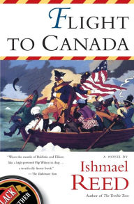 Title: Flight to Canada, Author: Ishmael Reed