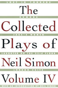 The Collected Plays of Neil Simon, Volume 4