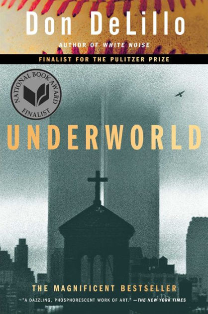 Underworld by Don DeLillo, Paperback | Barnes & Noble®