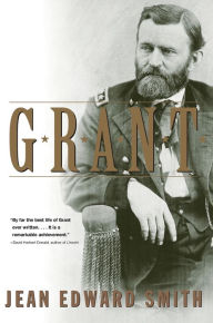 Title: Grant, Author: Jean Edward Smith