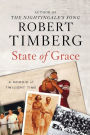 State of Grace: A Memoir of Twilight Time