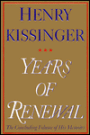 Years of Renewal: The Concluding Volume of His Memoirs
