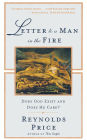 Letter to a Man in the Fire: Does God Exist and Does He Care?