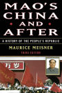 Mao's China and After: A History of the People's Republic, Third Edition / Edition 3