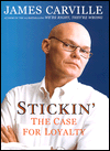 Stickin': The Case for Loyalty