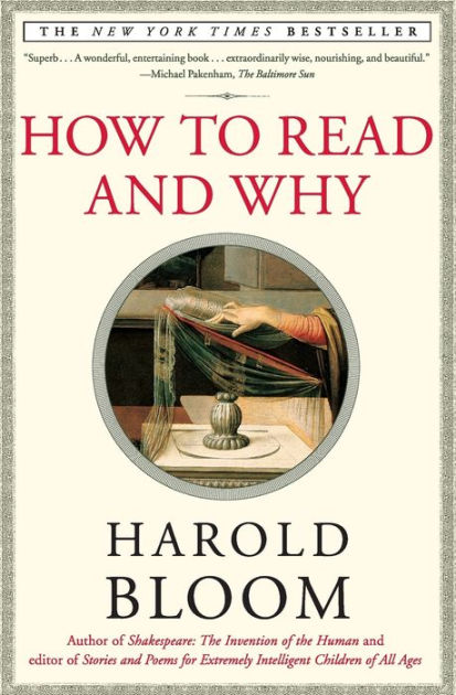 How to Read and Why by Harold Bloom, Paperback