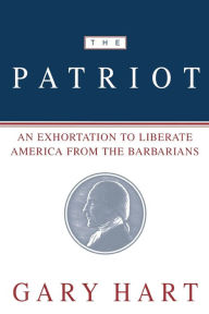 Title: Patriot, Author: Gary Hart