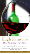 Hugh Johnson's How to Enjoy Your Wine
