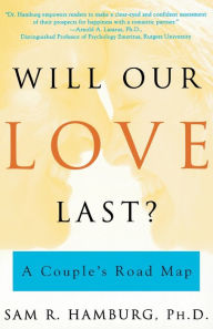Will Our Love Last?: A Couple's Road Map
