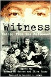 Witness: Voices from the Holocaust
