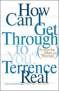 How Can I Get Through to You?: Closing the Intimacy Gap Between Men and Women
