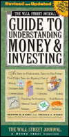 The Wall Street Journal Guide to Understanding Money & Investing