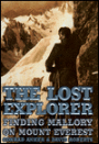 The Lost Explorer: Finding Mallory on Mt. Everest